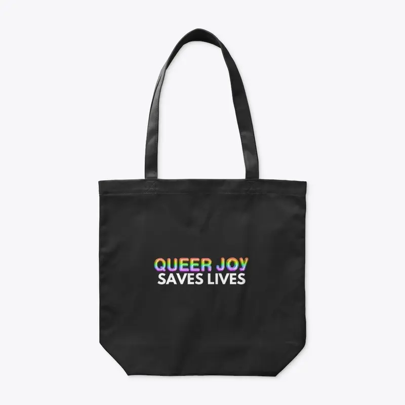 Queer Joy Saves Lives