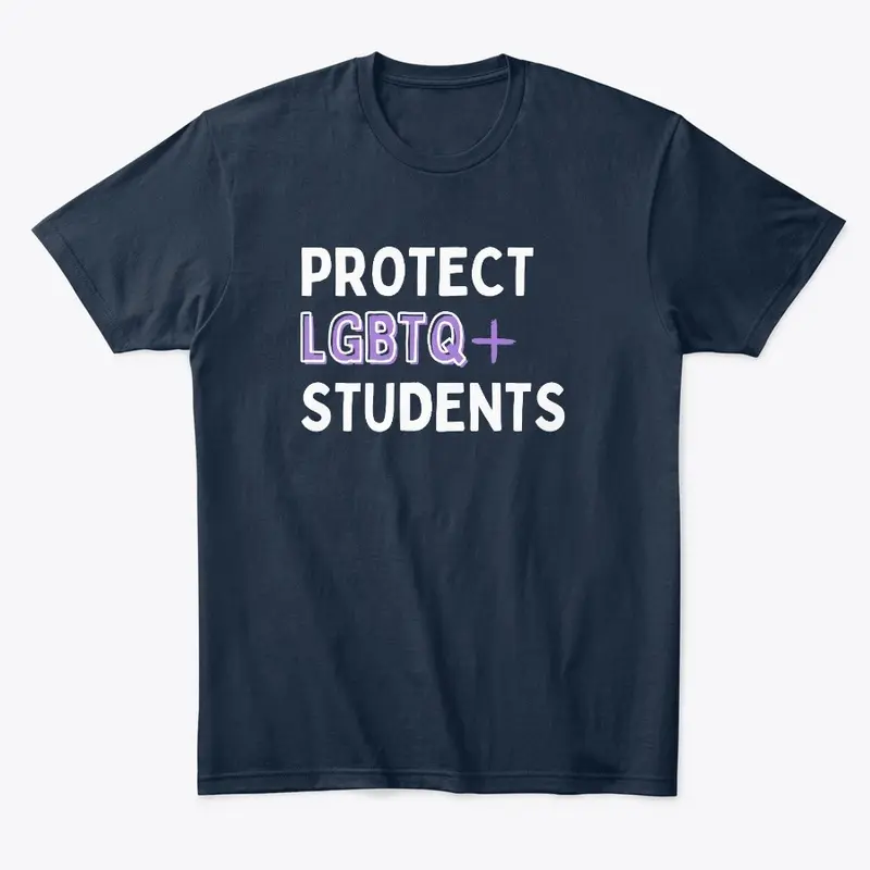 Protect LGBTQ+ Students