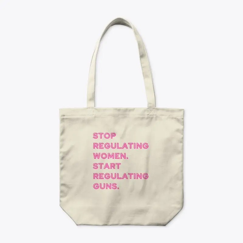 Stop Regulating Women.