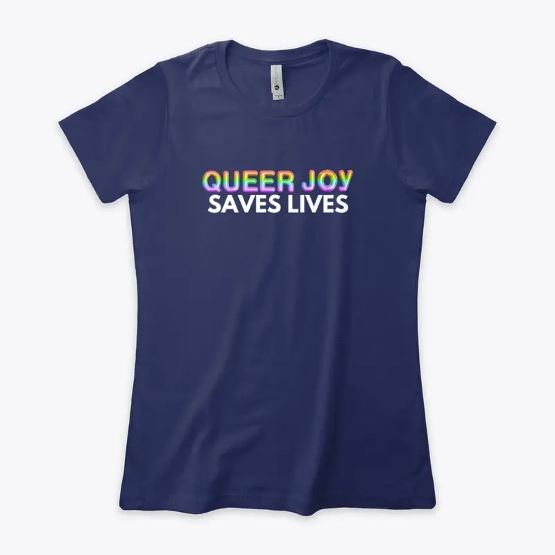 Queer Joy Saves Lives